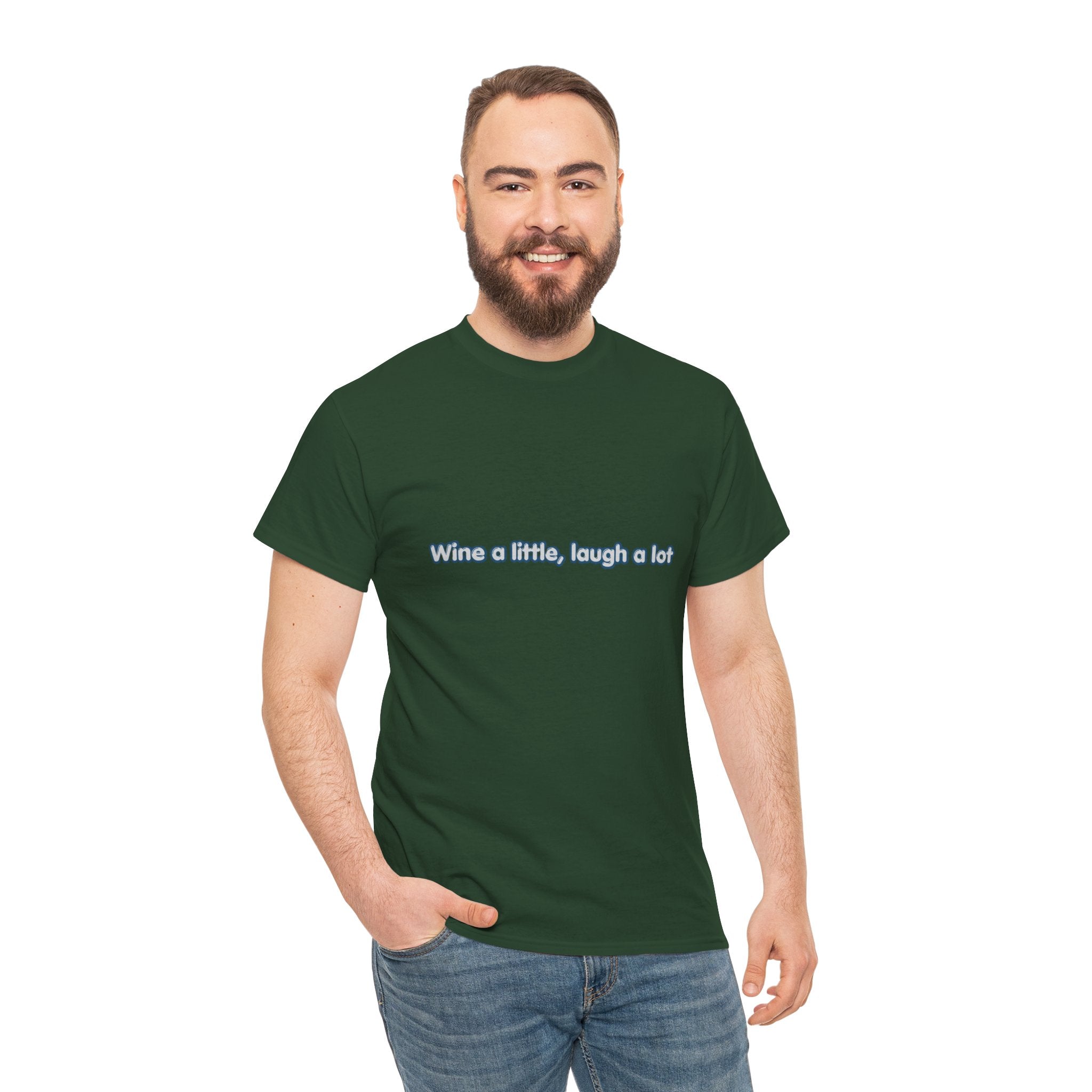 Wine a Little Laugh a Lot T-Shirt | Funny Wine Lover Tee | Humorous Drinking Graphic T-Shirt | Gift for Wine Fans