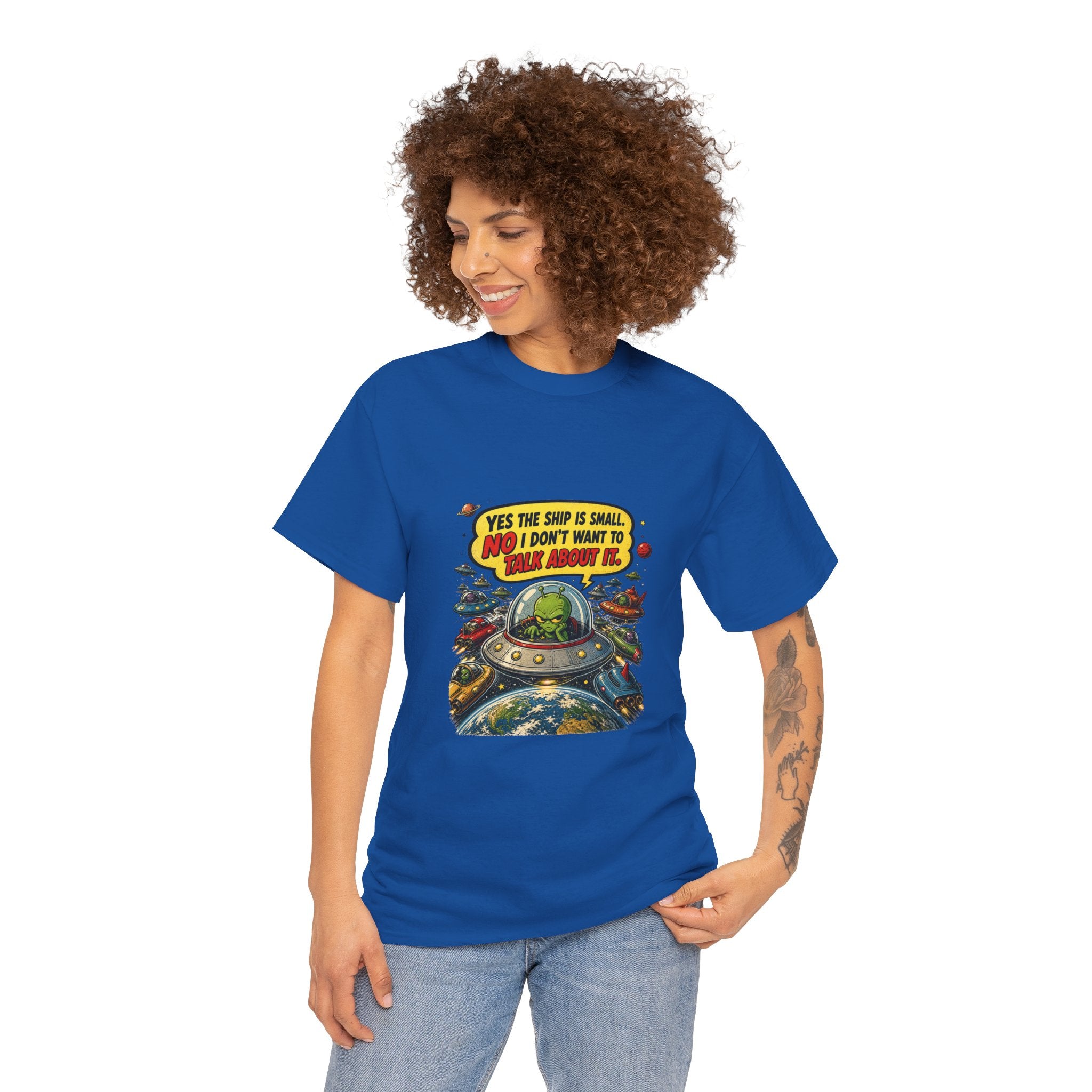 Yes the Ship Is Small T-Shirt | Funny Alien UFO Innuendo Tee | Sarcastic Sci-Fi Comic Graphic Shirt | Funny Space Gift