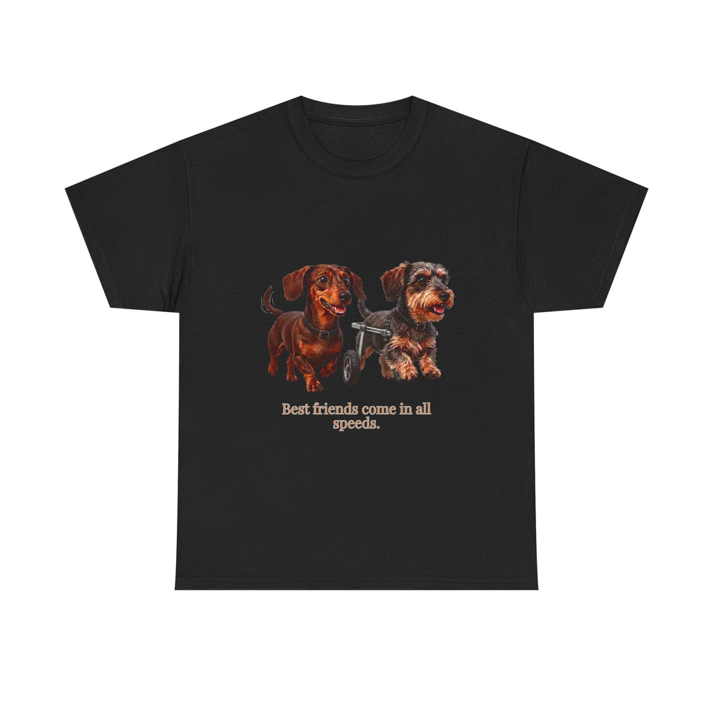 Dachshund Friends T‑Shirt — “Best Friends Come in All Speeds T-Shirt | Cute Dachshund Wheelchair Dog Tee | Heartwarming Furry Friends Graphic Dog Lover Tee