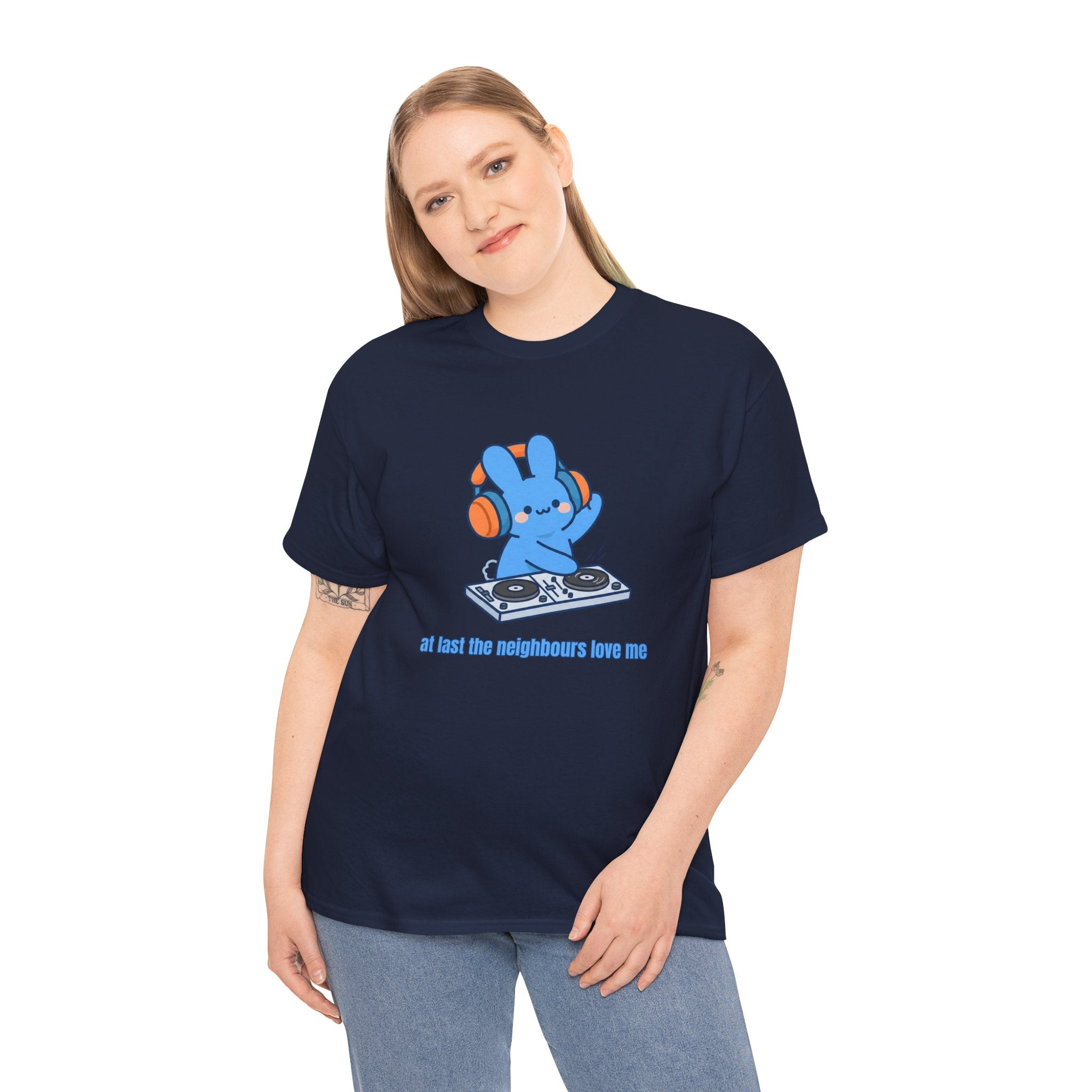 DJ Bunny T‑Shirt — "At least the neighbors love me" Cute Bunny DJ Graphic Tee - Do Not Disturb – Cute Kawaii Bunny Music Headphones Cartoon Graphic T-Shirt
