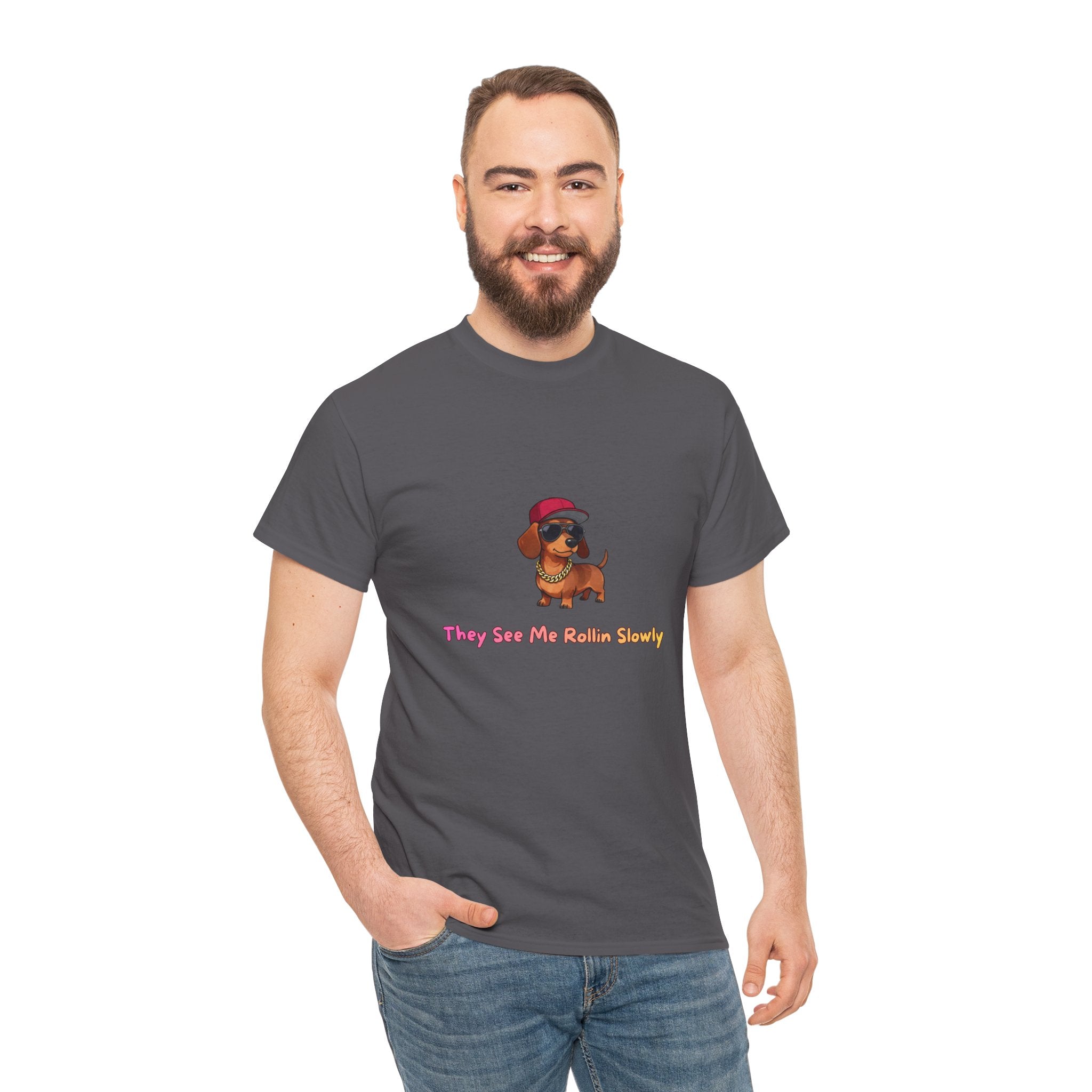 Dachshund Graphic Tee “They See Me Rollin’ Slowly” — Cute Dog T-Shirt