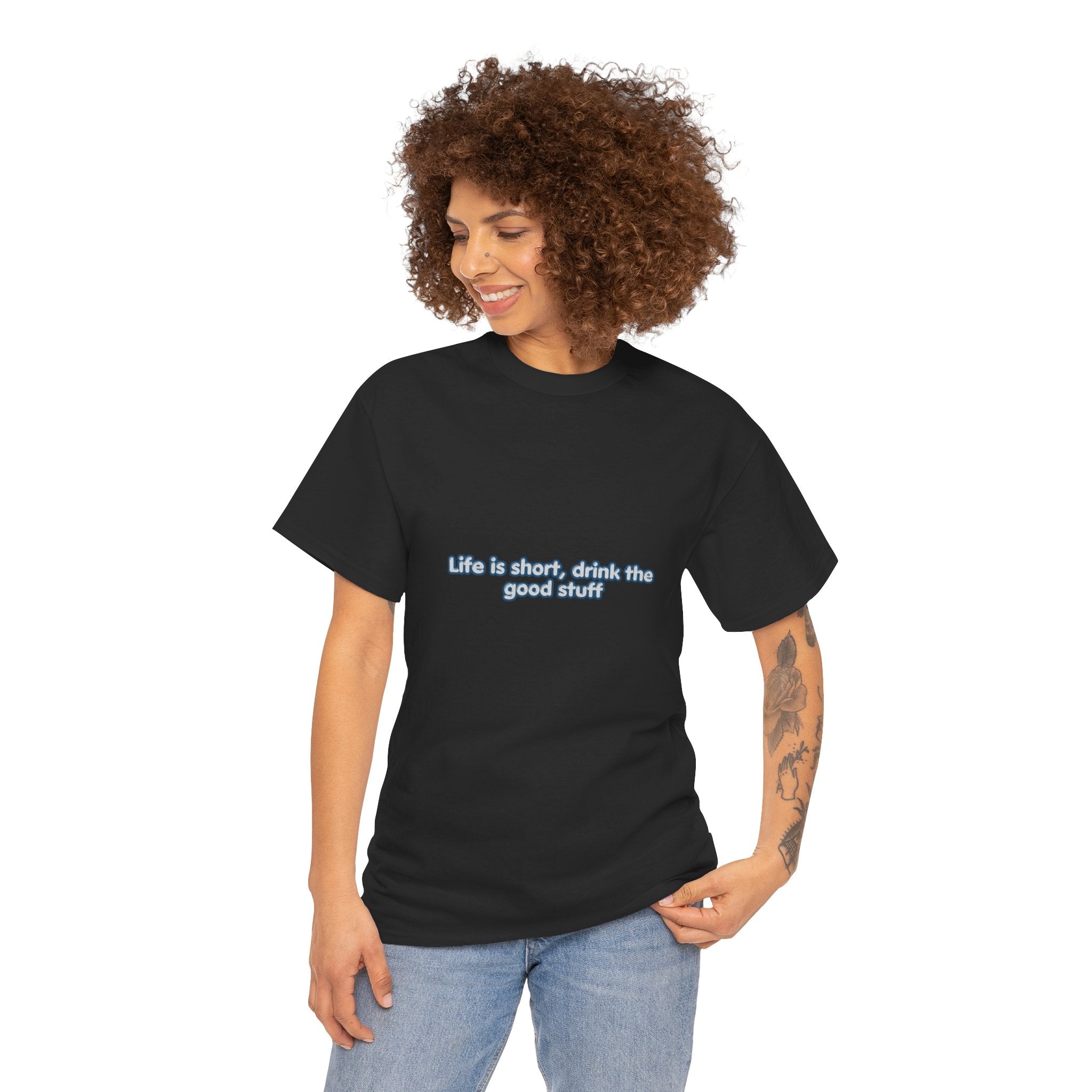 Life Is Short Drink the Good Stuff T-Shirt | Funny Wine Lover Tee | Humorous Drinking Graphic T-Shirt | Gift for Wine Fans