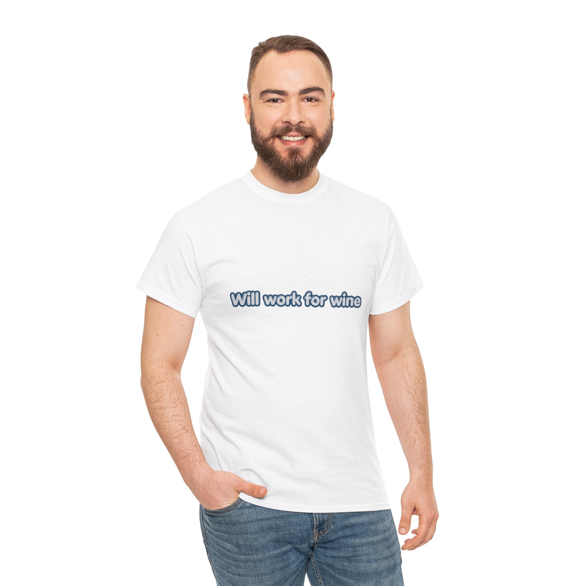 Will Work for Wine T-Shirt | Funny Wine Lover Tee | Humorous Drinking Graphic T-Shirt | Gift for Wine Fans