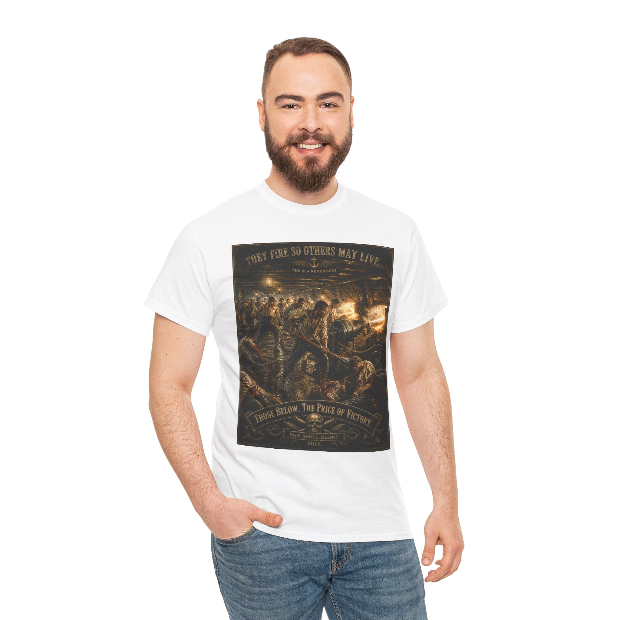 They Fire So Others May Live T-Shirt – Gun Deck Naval Battle | Those Below The Price of Victory Graphic Tee