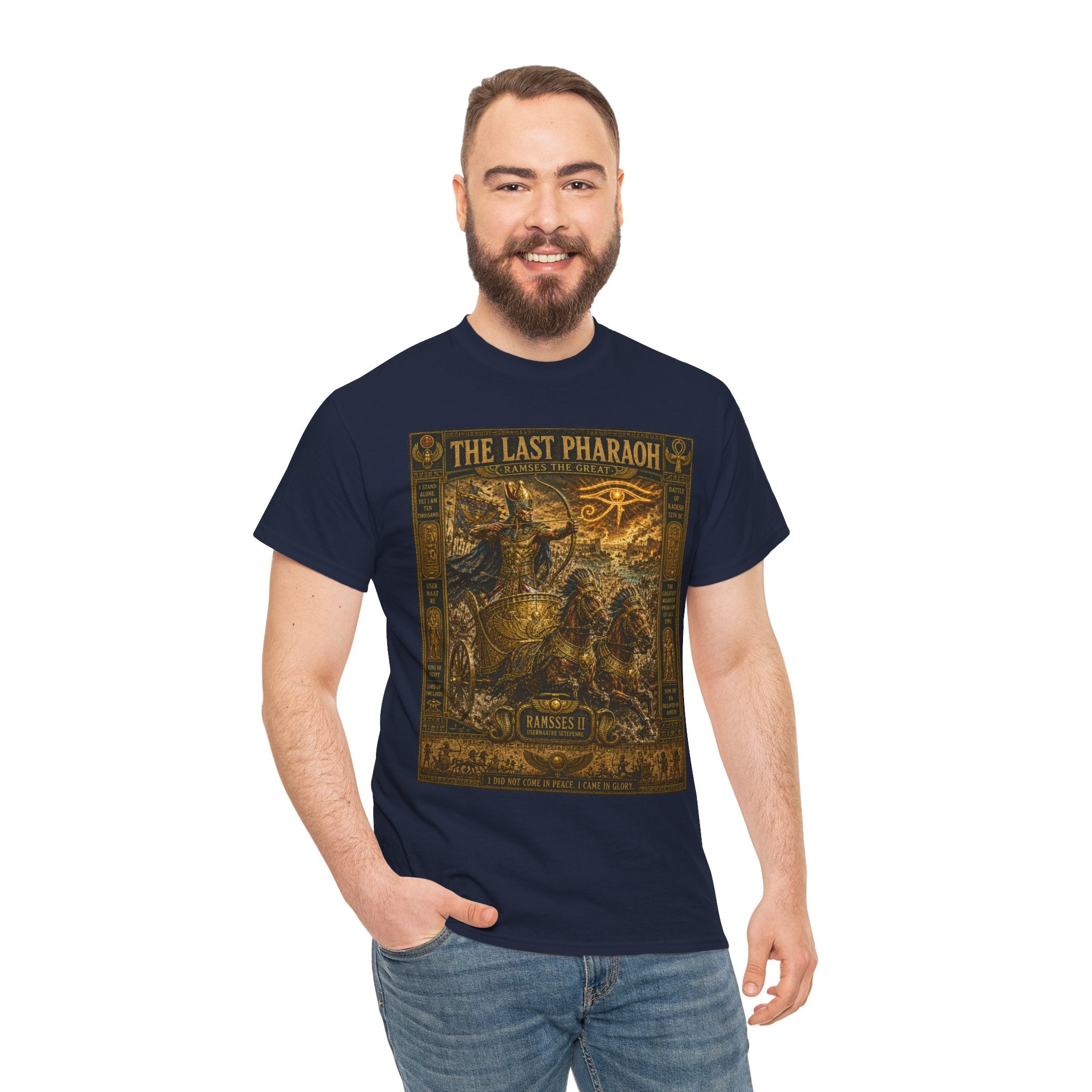 The Last Pharaoh – Ancient Egyptian Warrior Ramesses Battle of Kadesh Graphic T-Shirt - He fought as a god. He ruled as a legend. He was remembered for eternity.