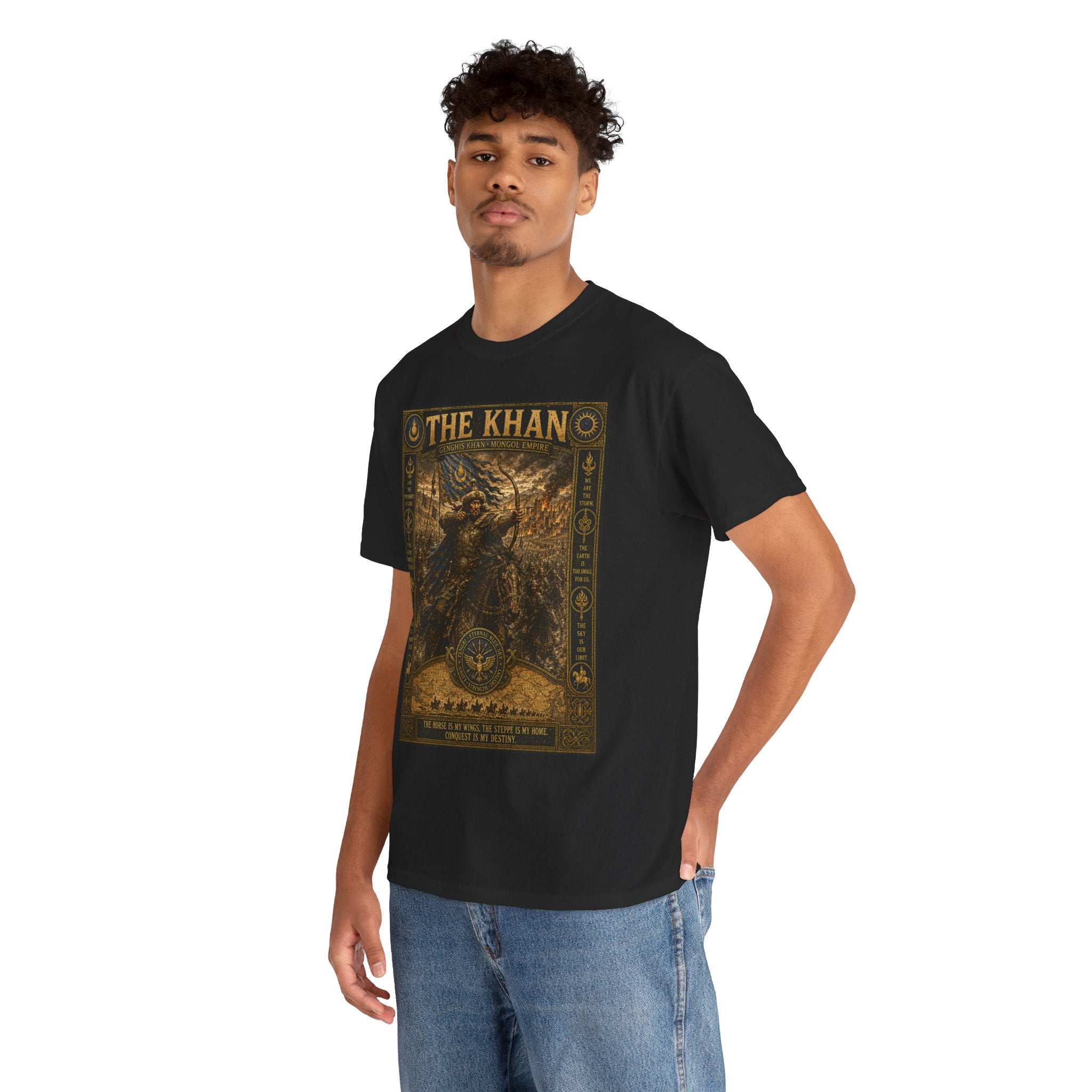 The Khan – Genghis Khan Mongol Empire Ancient Warrior Conquest Graphic T-Shirt - He started with nothing but will.